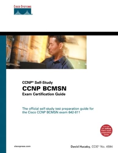 CCNP BCMSN Exam Certification Guide (CCNP Self-Study, 642-811) (2nd Edition)