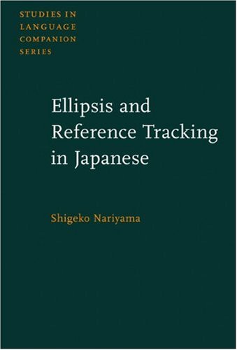 Ellipsis and Reference Tracking in Japanese