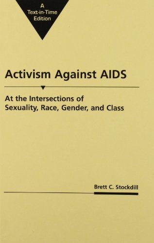 Activism Against AIDS: At the Intersections of Sexuality, Race, Gender and Class