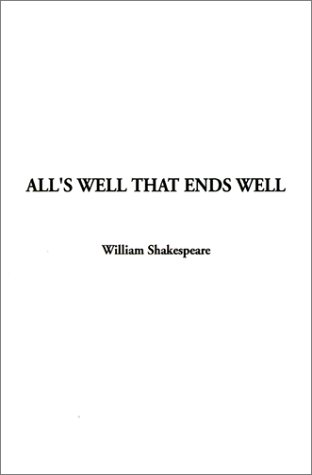 All's Well That Ends Well