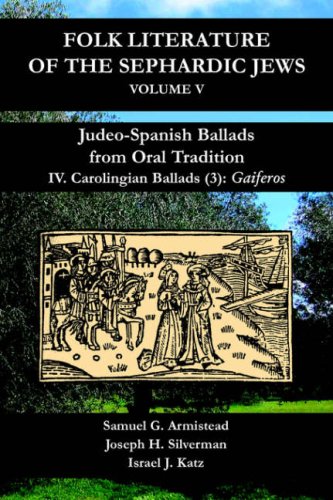 Judeo-spanish Ballads from Oral Tradition/iv. Carolingian Ballads-3: Gaiferos