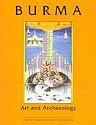 Burma: Art and Archaeology