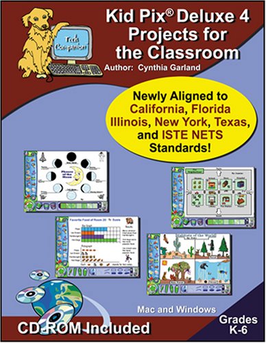 Kid Pix Deluxe 4 Projects for the Classroom