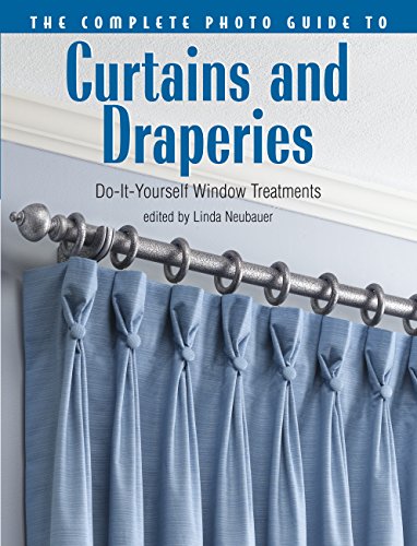 Complete Photo Guide to Curtains and Draperies