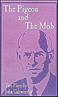The Pigeon and the Mob