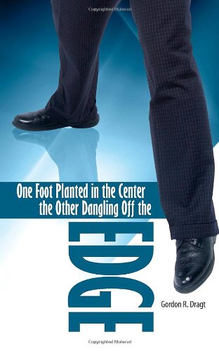 One Foot Planted in the Center, the Other Dangling Off the Edge: How Intentional Leadership Can Transform Your Church