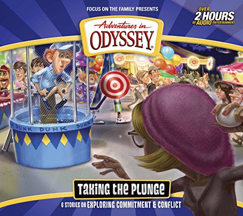 Taking The Plunge (Adventures in Odyssey)