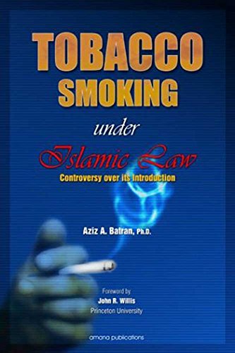 Tobacco Smoking Under Islamic Law: Controversies over Its Introduction