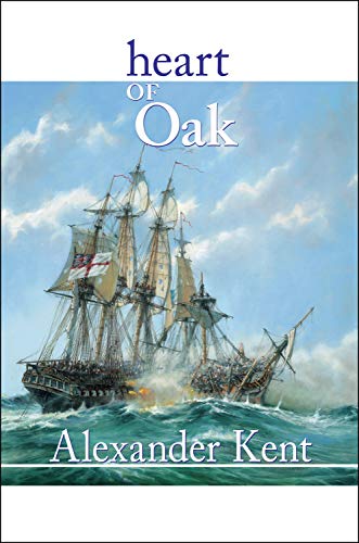 Heart of Oak (The Bolitho Novels, Band 27)