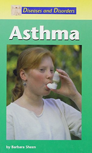 Asthma (Diseases & disorders series)