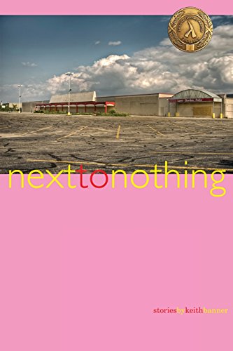 Next to Nothing: Stories