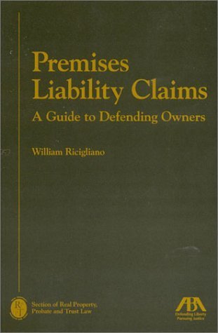 Premises Liability Claims: A Guide to Defending Owners