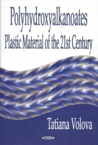 Polyhydroxyalkanoates--Plastic Materials of the 21st Century: Production, Properties, and Application