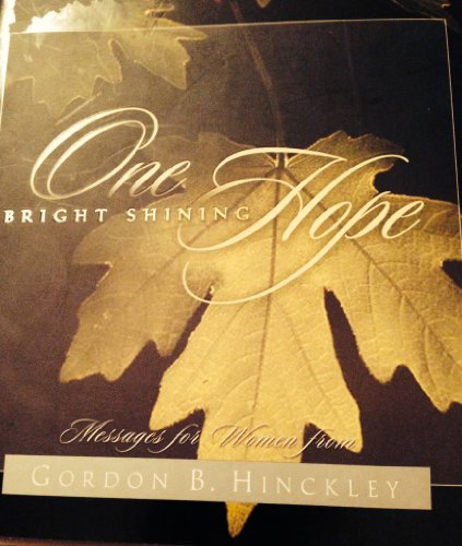 One Bright Shining Hope