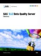 SAS(R) Data Quality Server 9.1.2: Reference