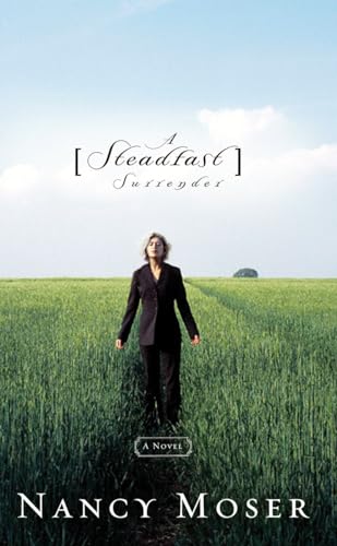 A Steadfast Surrender: A Novel