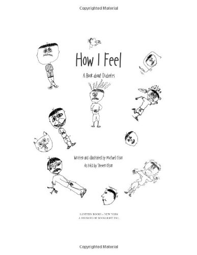 How I Feel: A Book About Diabetes