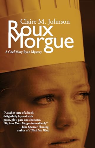 Roux Morgue: A Mary Ryan Mystery (Mary Ryan Series, 2)