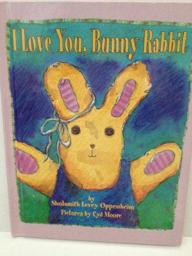 I Love You, Bunny Rabbit