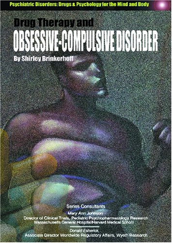 Drug Therapy and Obsessive-Compulsive Disorders