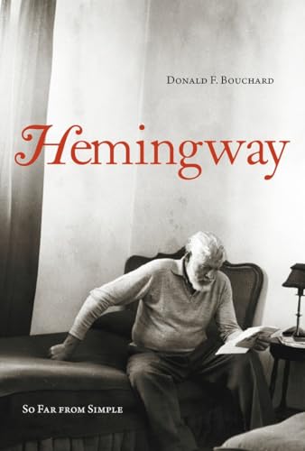 Hemingway: So Far from Simple