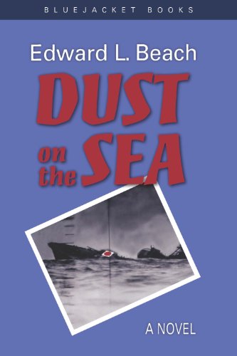 Dust on the Sea: A Novel (Bluejacket Books)