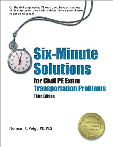 Six-Minute Solutions for Civil PE Exam Transportation Problems