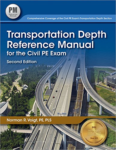Transportation Depth Reference Manual for the Civil PE Exam