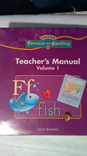 Phonics & Spelling K Te V1 (Saxon Phonics & Spelling)