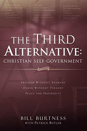 The Third Alternative: Christian Self-Government
