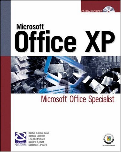 Microsoft Office Xp: Microsoft Office Specialist