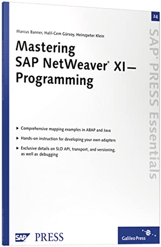 Mastering SAP NetWeaver XI―Programming: SAP PRESS Essentials 24