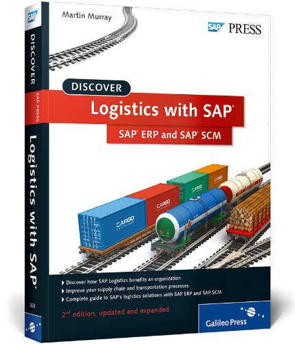 Discover Logistics with SAP: SAP ERP and SAP SCM (SAP PRESS: englisch)