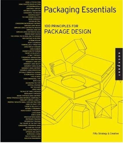 Packaging Essentials: 100 Design Principles for Creating Packages (Design Essentials)