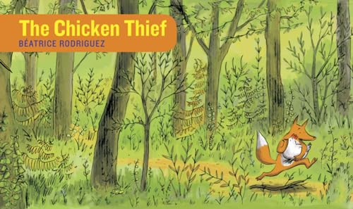 Chicken Thief (Stories Without Words)