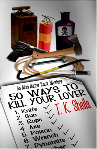 50 Ways to Kill Your Lover