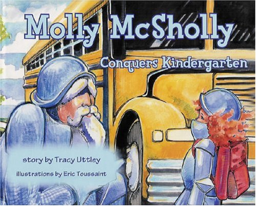 Molly Mcsholly Conquers Kindergarten