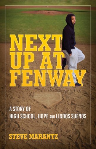 Next Up at Fenway: A Story of High School, Hope and Lindos Sueños