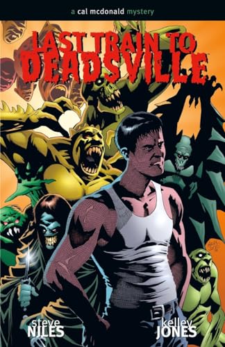 Last Train to Deadsville: A Cal McDonald Mystery