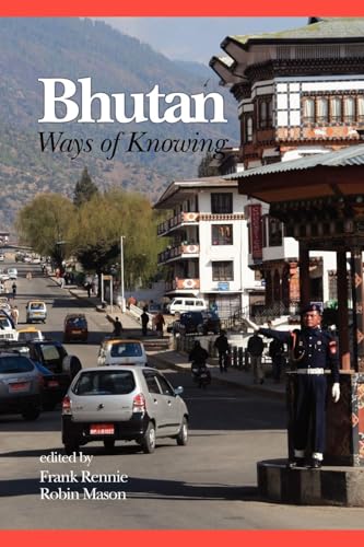 Bhutan: Ways of Knowing