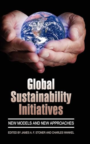 Global Sustainability Initiatives: New Models and New Approaches