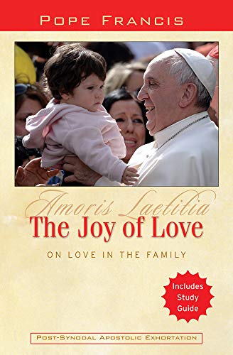 The Joy of Love: On Love in the Family