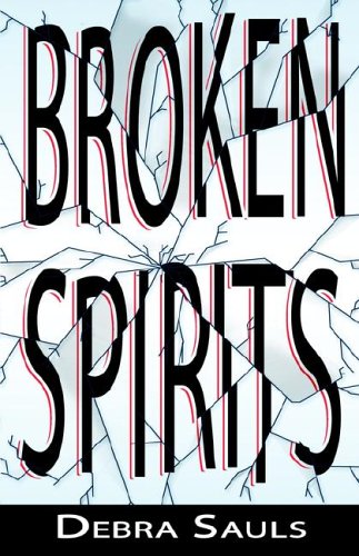 Broken Spirits