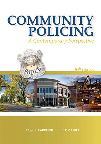 Community Policing: A Contemporary Perspective