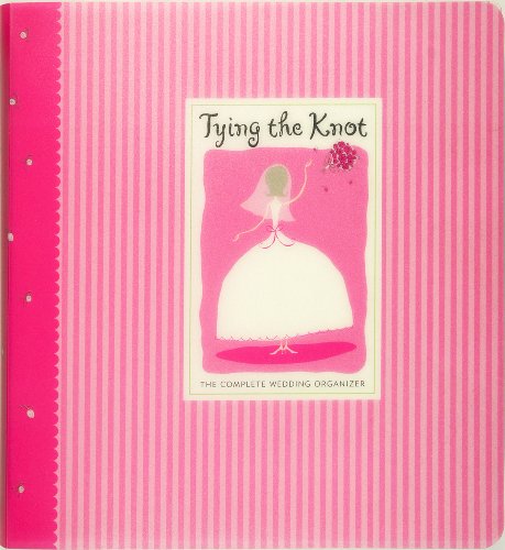 Tying the Knot: The Complete Wedding Organizer