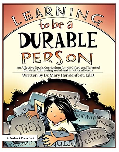Learning to be a Durable Person: Social and Emotional Activities and Teacher Guide (Grades K-5)