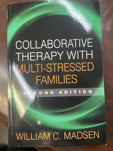 Collaborative Therapy with Multi-Stressed Families (The Guilford Family Therapy Series)