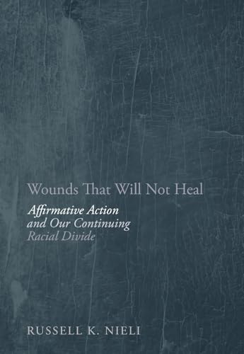 Wounds That Will Not Heal