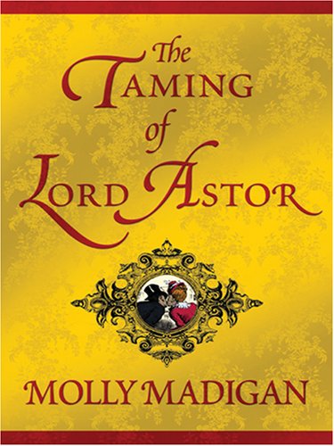 The Taming of Lord Astor (Five Star Expressions)