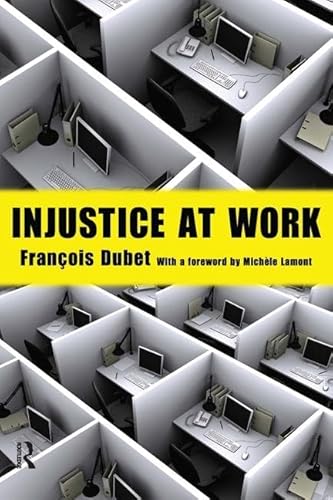 Injustice at Work (The Yale Cultural Sociology Series)